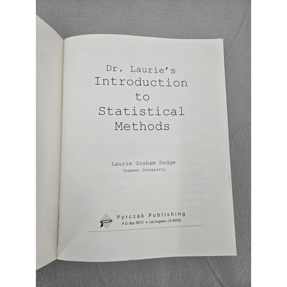 Dr. Laurie's Introduction to Statis..., Laurie Graham D